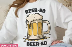 Beer ed PNG, Funny Puns Sublimation PNG Product Image 2