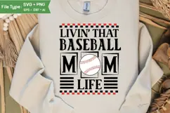 livin' that baseball mom life SVG, baseball PNG Product Image 1