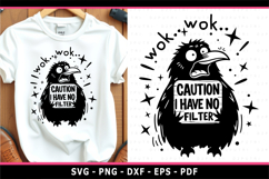 Caution I Have No Filter, sarcastic Quotes, Funny Saying SVG Product Image 1