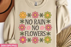 No Rain No Flowers PNG, Hello Spring Sublimation PNG Product Image 2