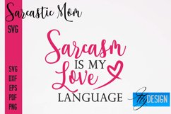 Sarcastic Mom SVG Bundle|Sassy Quotes SVG Design|Mum SVG v.1 Product Image 17
