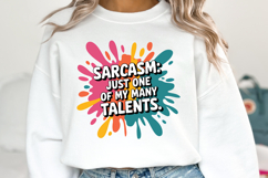 Sarcasm Just one of my many talents SVG | Quotes| SVG Product Image 2