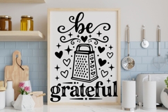 Be Grateful Svg, Funny Kitchen Svg, Kitchen Sign Svg. Product Image 2