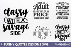 Funny Quotes Designs SVG Product Image 1