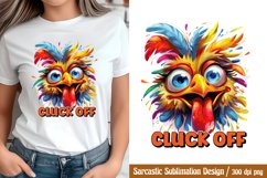 Sarcastic Sublimation, Cluck off PNG Product Image 1