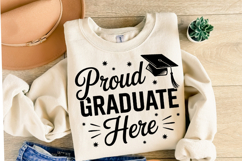 Proud Graduate Here svg | Graduation Svg | Shirt Svg Product Image 2