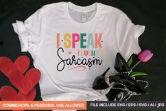 I Speak Fluent Sarcasm Svg Product Image 1