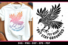 Fly high but stay grounded, crow SVG, Inspirational Quotes Product Image 1