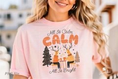 All Is Calm Christmas PNG Sublimation Product Image 1