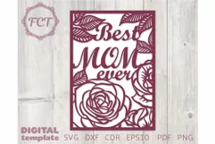 Mother's Day Card SVG| Best Mom Ever Roses Cricut Laser cut Product Image 1