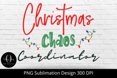 Christmas Chaos Coordinator|Sublimation File|PNG|Holidays Product Image 2