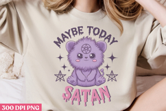 Maybe Today Satan PNG, Cute Baphomet Sublimation PNG Product Image 2