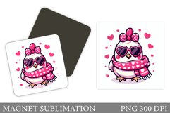 Cute Chicken Magnet Design. Valentines Magnet Sublimation Product Image 1