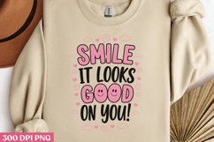 Smile, it looks good on you!. PNG, Mental Health Subli Product Image 2