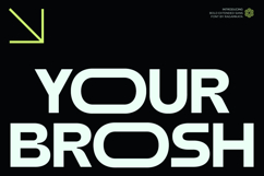 Your Brosh - Ultrawide Sans Serif Display Font Product Image 1