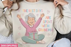 The Best Days PNG, Funny Grandma Sublimation Quo Product Image 1