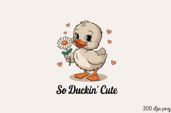 So Duckin&#039; Cute PNG Product Image 2