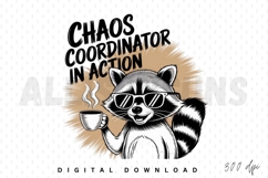 raccoon, cartoon, sunglasses, coffee, chaos coordinator, funny, humor, animal, vector, illustration, graphic, design, tshirt, sublimation, print, cute, adorable, comical, black and white, mammal, coffee cup, caffeine, cool, stylish, humorous, clever, sarc