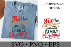 Fun Old Fashioned Family Christmas Svg | Shirt Svg Product Image 2