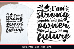 I'm strong capable and the owner of my future, Inspirational Product Image 1