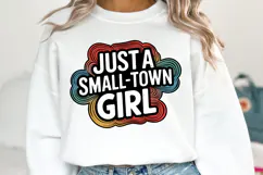 Just a Small town Girl SVG | Quotes| SVG Product Image 2
