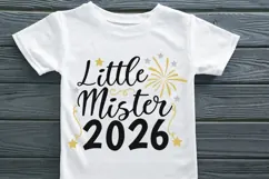 Little Mister 2026 Svg, New Years Svg, 1st New Year Svg. Product Image 2