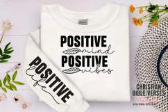 Positive mind positive vibes Sleeve SVG PNG, positive life S Product Image 1
