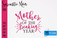 Sarcastic Mom SVG Design|Sassy Quotes SVG Design|Mum SVG Product Image 1
