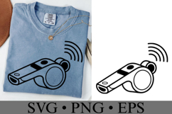 Whistle Svg | Game Day Svg | Sport Svg | Shirt Svg Product Image 2