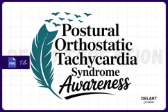 Postural Orthostatic Tachycardia Syndrome Awareness PNG Desi Product Image 1