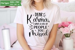 Dear Karma, I Have A List Of People You Missed SVG Cut File Product Image 1
