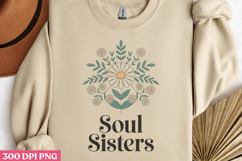 Soul sisters PNG, True Friendship Sublimation PNG Product Image 2