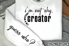 I'm not shy, I'm a mystery creator SVG PNG Product Image 1