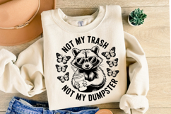 Not my trash not my Dumpster svg | Shirt Svg Product Image 2
