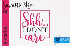 Sarcastic Mom SVG Bundle|Sassy Quotes SVG Design|Mum SVG v.1 Product Image 24