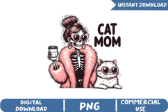 Cat Mom Sublimation, Funny Skeleton Png Product Image 1