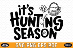 It&#039;s Hunting Season SVG Design | SVG Cut files Product Image 1