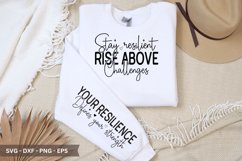 Stay resilient rise above challenges - Sleeve T-Shirt Product Image 1