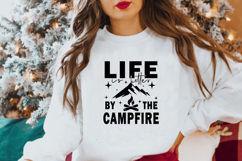Life Is BeTTER By The Campfire, Camping SVG Design, Camp SVG Product Image 2