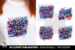 No Rules Just Vibes Graffiti Sublimation PNG Product Image 1