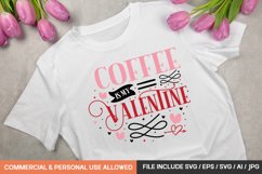 Coffee Is My Valentine svg design Product Image 1