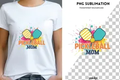 Pickleball mom png design for T-shirts Product Image 1
