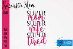 Sarcastic Mom SVG Bundle|Sassy Quotes SVG Design|Mum SVG v.1 Product Image 25