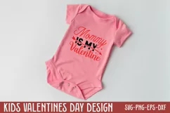 Mommy is my valentine SVG, Valentine's Day SVG Product Image 2