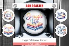 Hygge Fall Snuggle Quotes Car Coaster Product Image 1