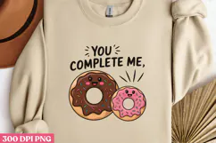 You Complete me PNG, Valentine Sublimation PNG Product Image 2
