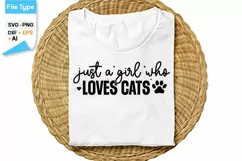 Just A Girl Who Loves Cats SVG Cut File | Cat SVG Design Product Image 1
