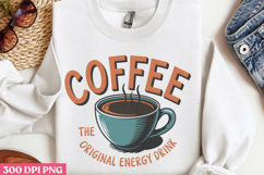 Coffee, the original energy drink PNG, Retro Funny Coffee Su Product Image 1