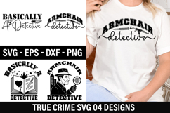 True crime SVG Design - Basically A Detective Product Image 1