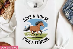 Save a Horse, Ride a Cowgirl PNG Product Image 2
